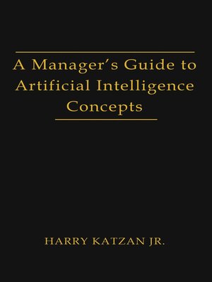 cover image of A Manager's Guide to Artificial intelligence Concept